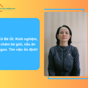 Chị Đặng Thị Bé Út, Sinh Năm 1975, Quê Quảng Ngãi Cần Tìm Việc