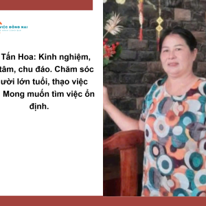 Cô Tấn Hoa (1975) Cần Tìm Việc Chăm Sóc Người Già, Bệnh