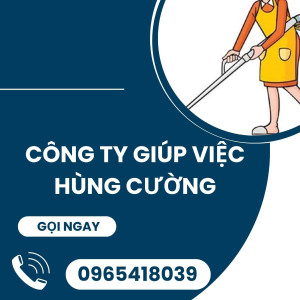 Cty Giúp Việc Hùng Cường Tuyển Dụng Các Cô Nhận Việc Ăn Ở Lại Với Gia Đình Đi Làm Trong Ngày Lương 10tr